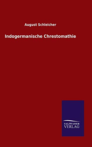 Indogermanische Chrestomathie