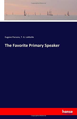 The Favorite Primary Speaker