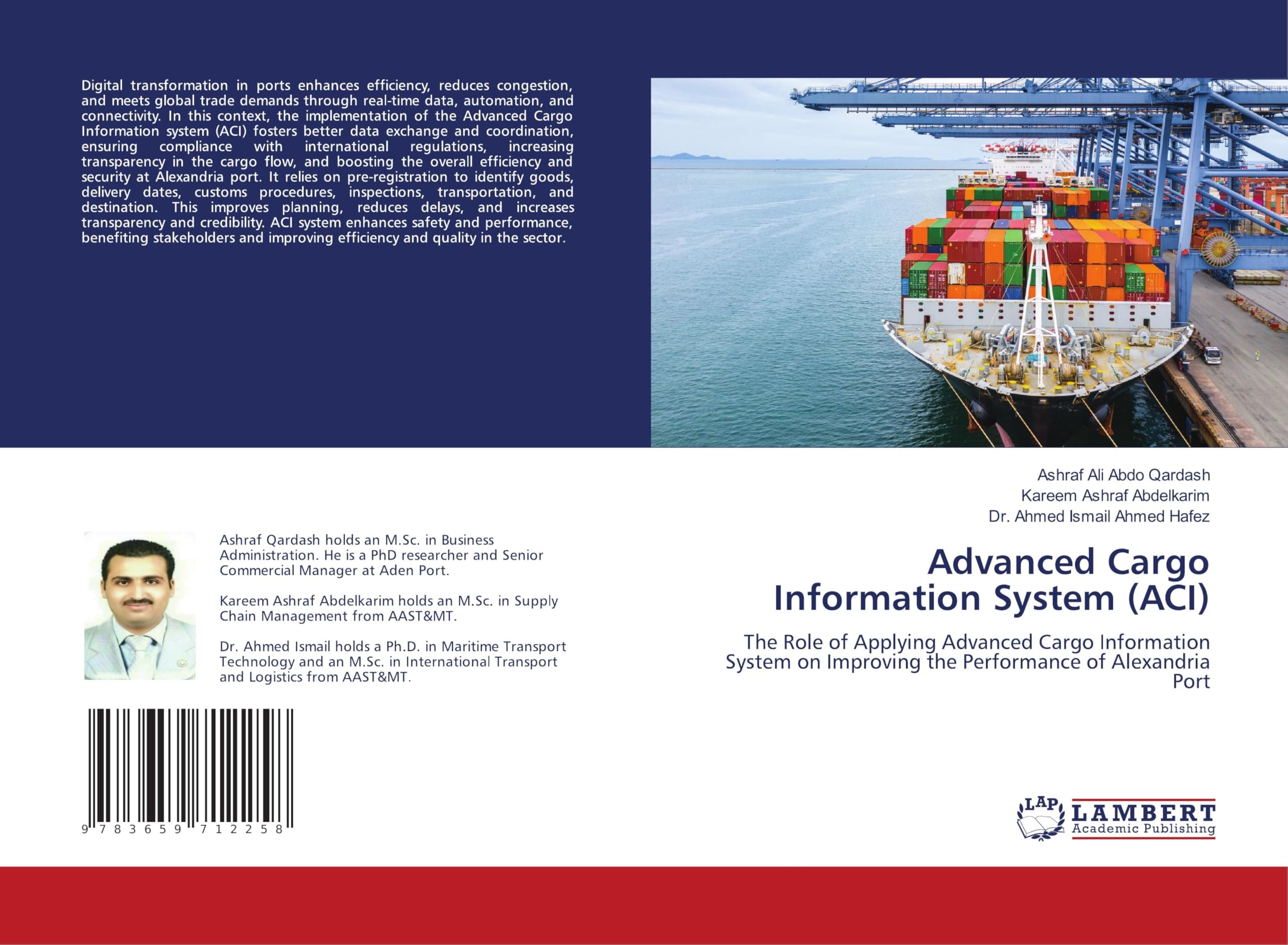 Advanced Cargo Information System (ACI): The Role of Applying Advanced Cargo Information System on Improving the Performance of Alexandria Port