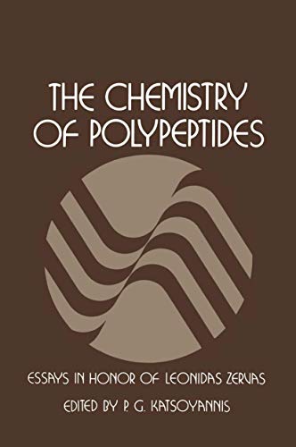 The Chemistry of Polypeptides: Essays In Honor Of Dr. Leonidas Zervas