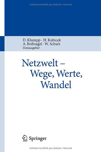 Netzwelt - Wege, Werte, Wandel