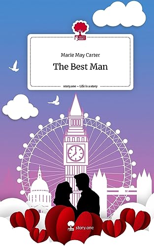 The Best Man. Life is a Story - story.one