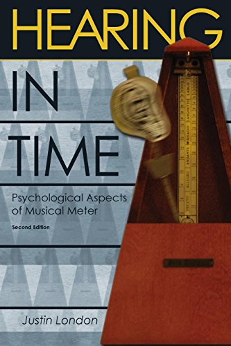 Hearing in Time: Psychological Aspects Of Musical Meter