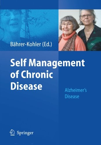 Self Management of Chronic Disease: Alzheimer's Disease