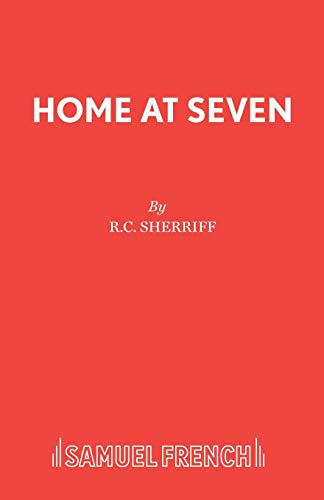 Home at Seven: Play (Acting Edition S.)