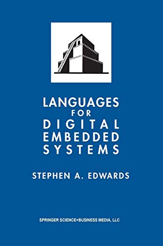 Languages for Digital Embedded Systems (The Springer International Series in Engineering and Computer Science, 572, Band 572)