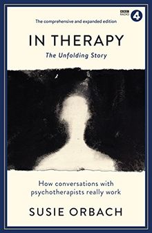 In Therapy: The Unfolding Story (Wellcome)