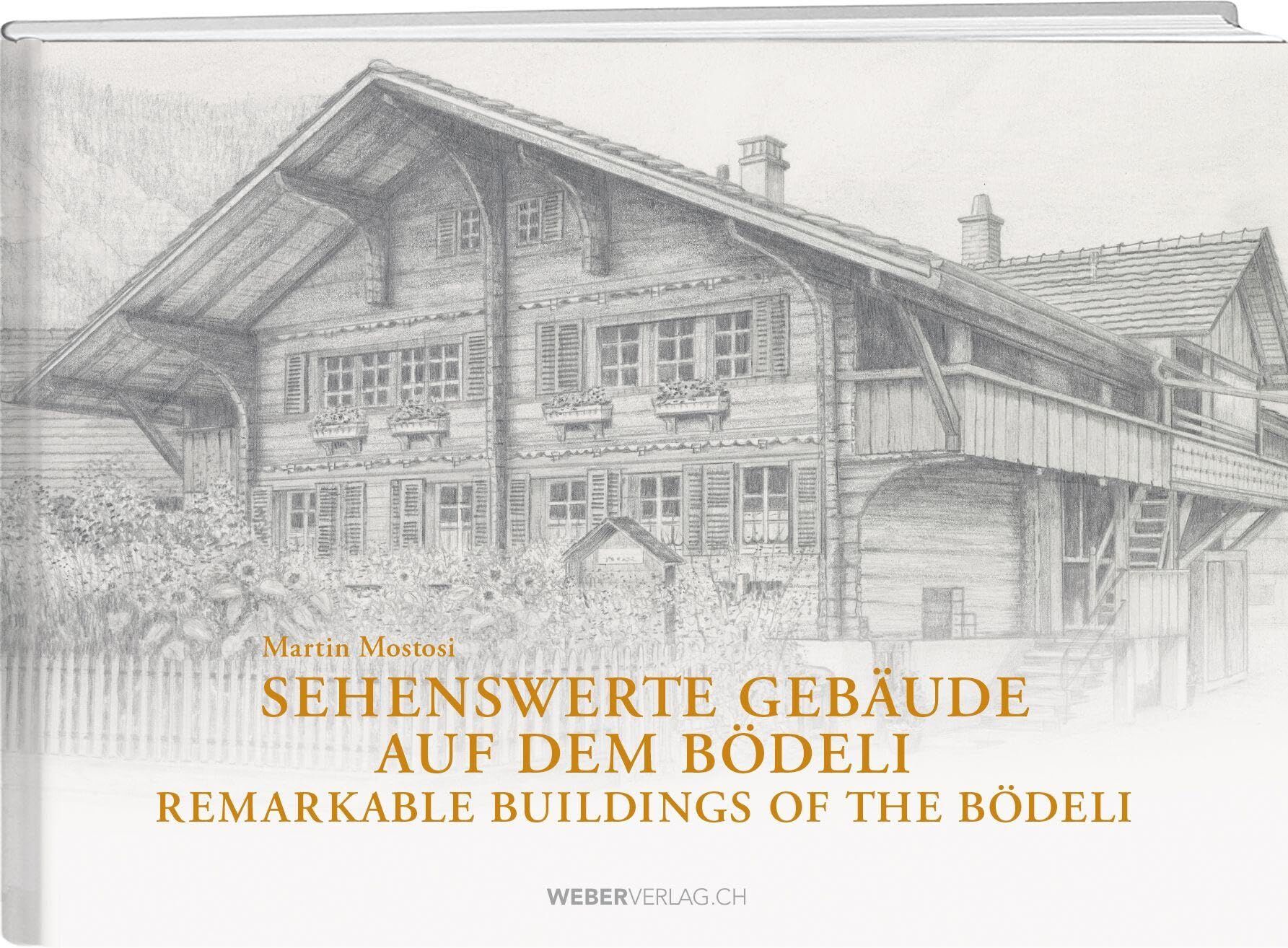 Sehenswerte Gebäude auf dem Bödeli - Neuware