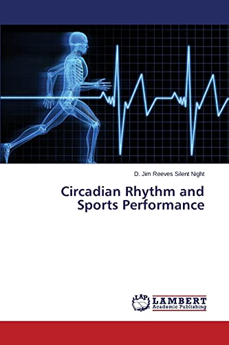Circadian Rhythm and Sports Performance
