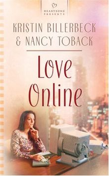 Love Online (Heartsong Presents)