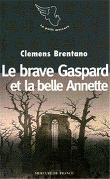 Le brave Gaspard et la belle Annette