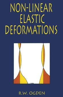 Non-Linear Elastic Deformations (Dover Civil and Mechanical Engineering)