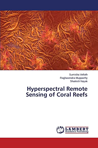 Hyperspectral Remote Sensing of Coral Reefs