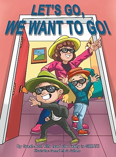 LET'S GO, WE WANT TO GO!: Where Should We Go? What Should We Do?