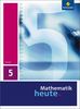 Mathematik heute - Ausgabe 2010 für Thüringen: Schülerband 5