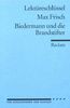 Max Frisch: Biedermann und die Brandstifter. Lektüreschlüssel