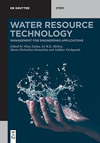 Water Resource Technology: Management for Engineering Applications (De Gruyter STEM)