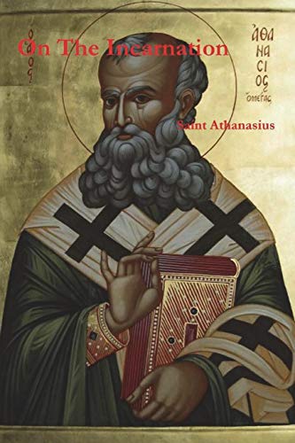Alexandria, Athanasius Of On The Incarnation