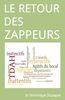 Le retour des zappeurs (French Edition)