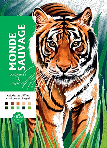 Coloriages mystères Monde sauvage (Art thérapie) de unbekannt