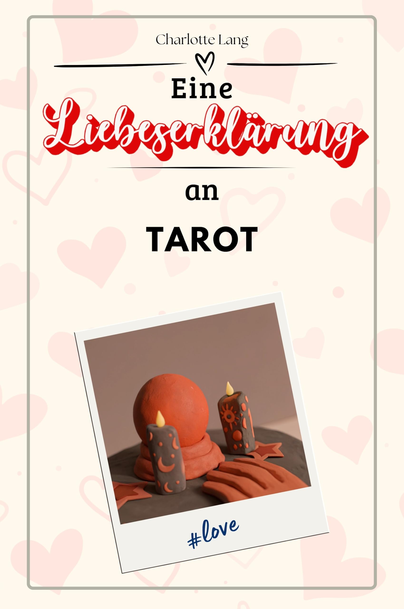 Eine Liebeserklärung an Tarot - Die große Hommage - das perfekte Geschenk für Weihnachten und Geburtstag und jeden Anlass