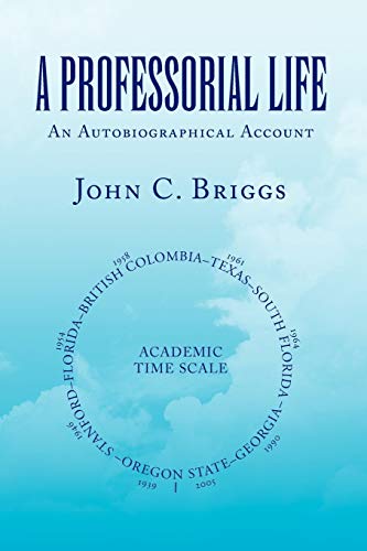 A PROFESSORIAL LIFE: An Autobiographical Account
