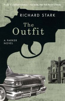 Outfit: A Parker Novel (Parker Novels)