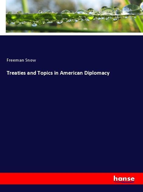 Treaties and Topics in American Diplomacy: DE
