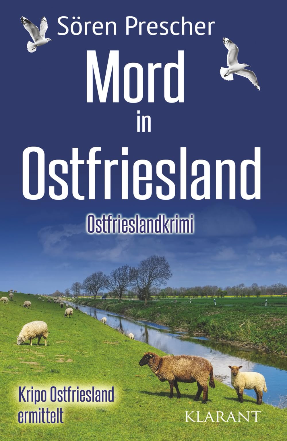 Mord in Ostfriesland. Ostfrieslandkrimi (Kripo Ostfriesland ermittelt, Band 3)