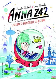 Anna Z42: Margaux-grenouille a disparu by Gerlach,Aurélie | Book | condition good