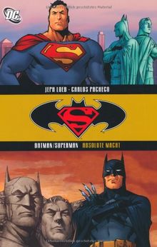Batman / Superman, Bd. 3: Absolute Macht