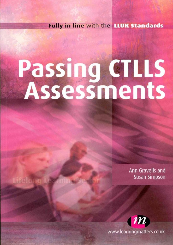 Passing CTLLS Assessments (Further Education and Skills)
