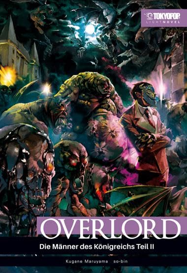 Overlord Light Novel 06: Die Männer des Königreichs Teil II