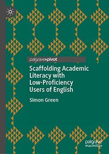 Scaffolding Academic Literacy with Low-Proficiency Users of English