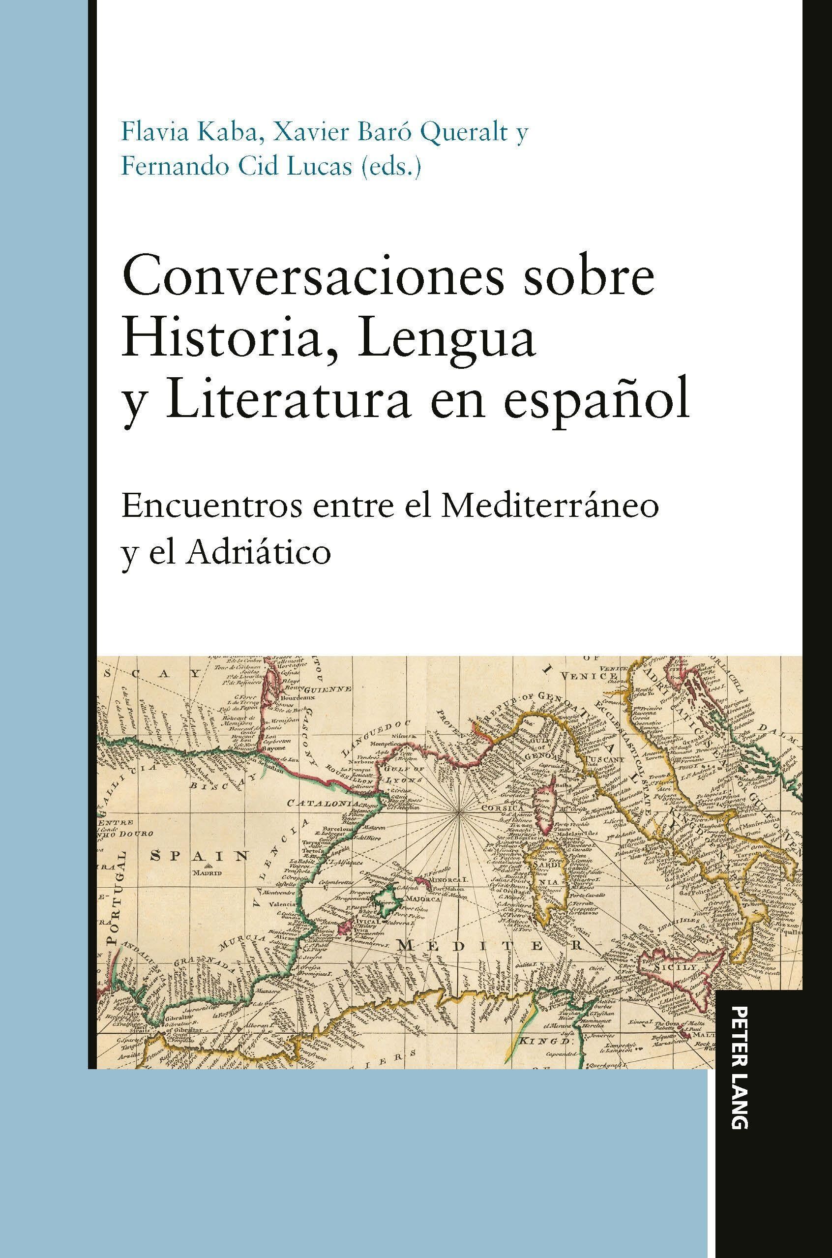 Conversaciones sobre Historia, Lengua y Literatura en español