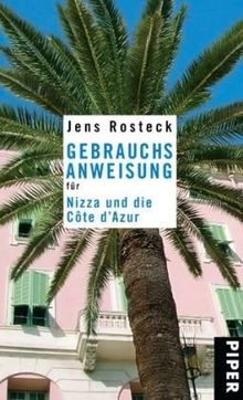 Gebrauchsanweisung für Nizza und die Côte d'Azur