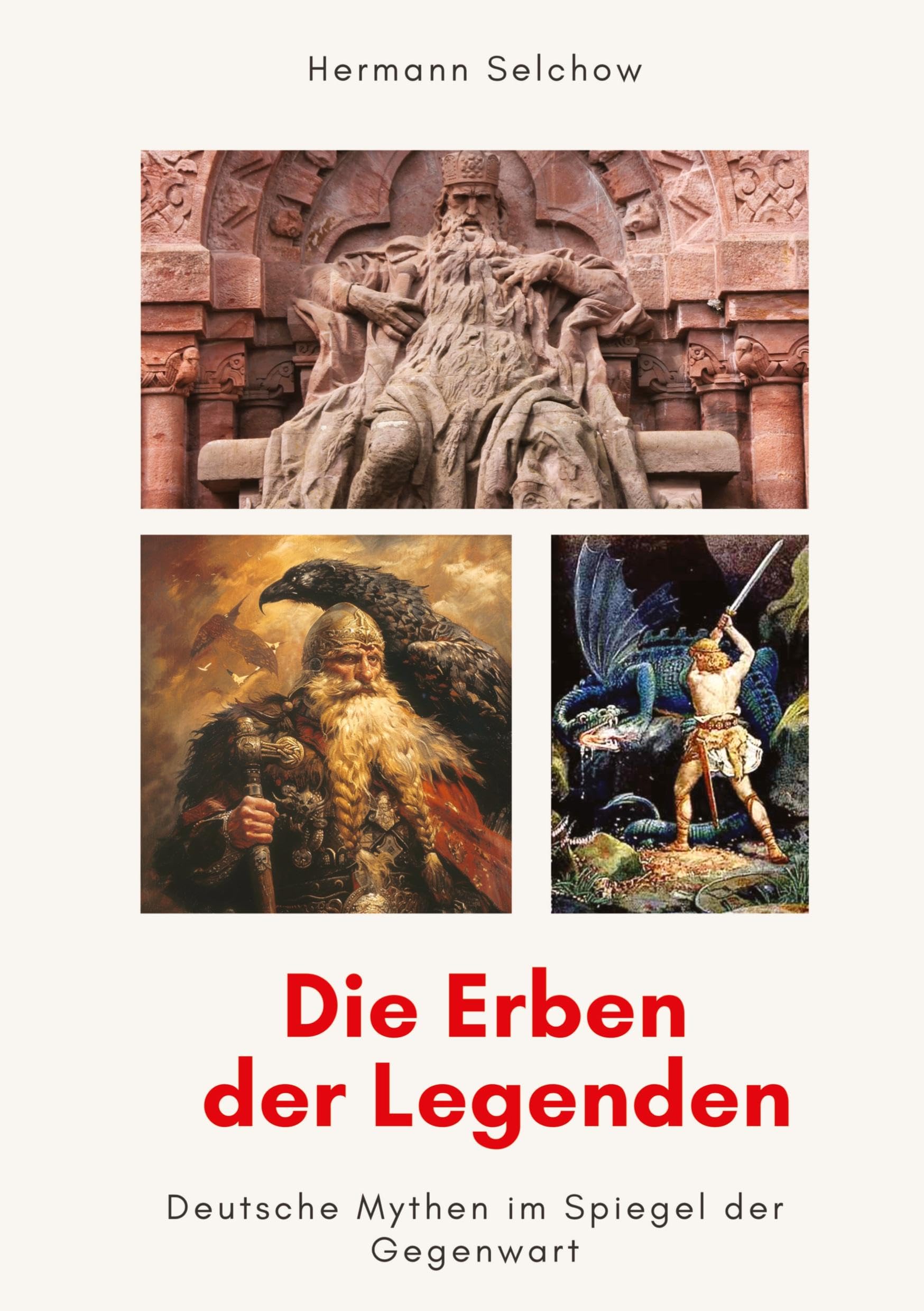 Die Erben der Legenden: Deutsche Mythen im Spiegel der Gegenwart
