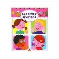 Los cinco sentidos/ The Five Senses (Diccionario De Los Peques/ Dictionary of Little Ones)