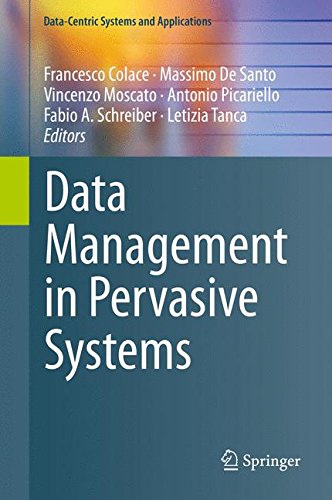 Data Management in Pervasive Systems (Data-Centric Systems and Applications)