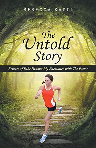 The Untold Story: Beware of Fake Pastors: My Encounter with The Pastor