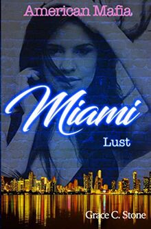 American Mafia: Miami Lust