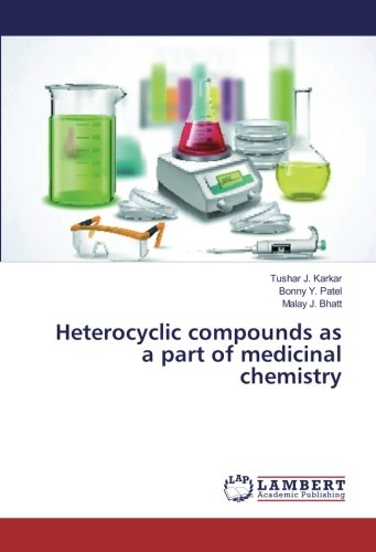 Heterocyclic compounds as a part of medicinal chemistry