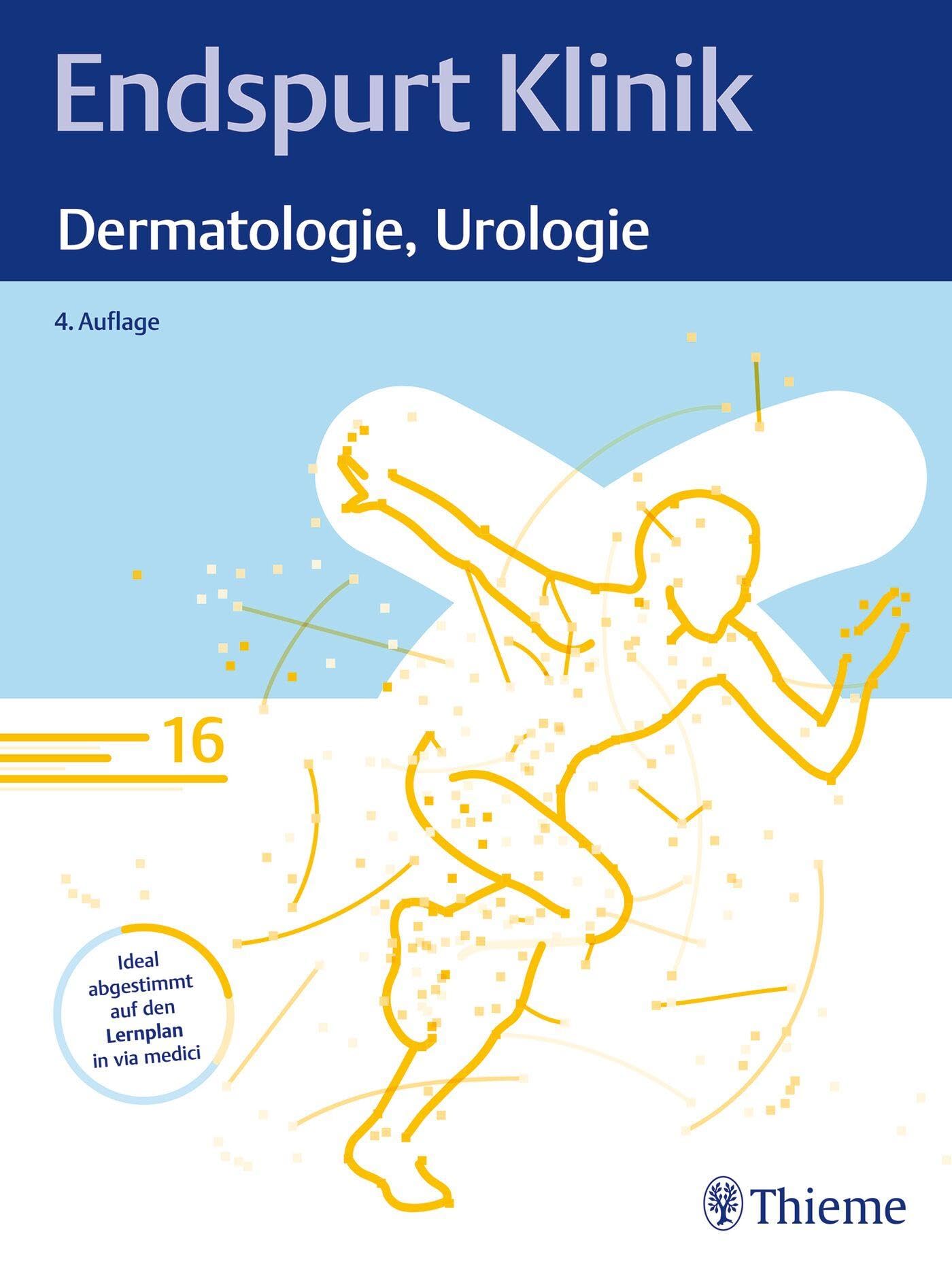 Endspurt Klinik: Dermatologie, Urologie: Skript 16