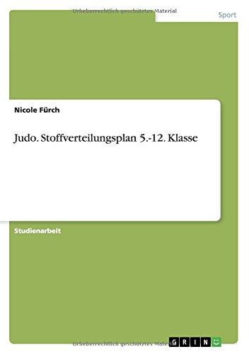 Judo. Stoffverteilungsplan 5.-12. Klasse