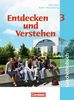 Entdecken und Verstehen - Realschule Baden-Württemberg: Band 3: 9./10. Schuljahr - Vom napoleonischen Zeitalter bis zur Gegenwart: Schülerbuch