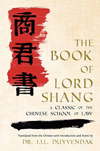 Yang Shang The Book Of Lord Shang. A Classic Of The Chinese School Of Law.