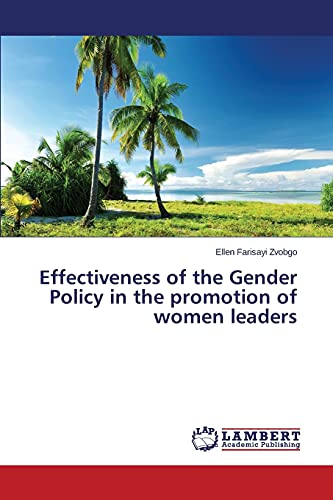 Effectiveness of the Gender Policy in the promotion of women leaders