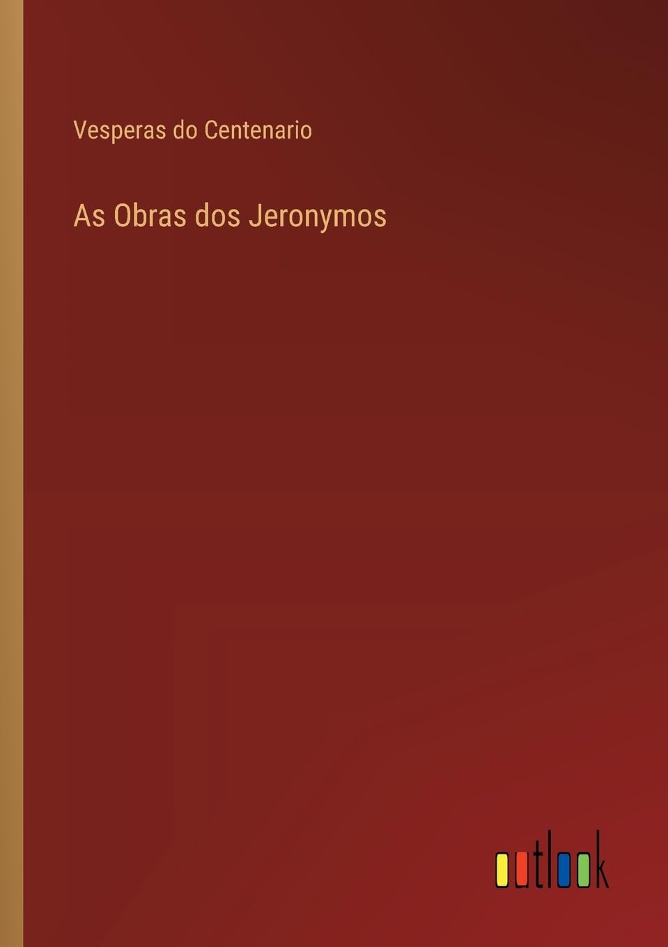 As Obras dos Jeronymos