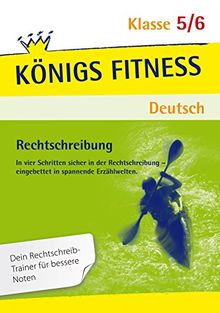 Rechtschreiben: S-Laute, Dehnung und Schärfung, Vor- und Nachsilben, Groß- und Kleinschreibung, Getrennt- und Zusammenschreibung und mehr - Deutsch Klasse 5/6
