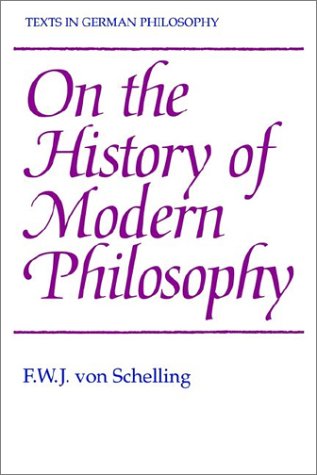 Schelling/Bowie History Modern Phil (Texts In German Philosophy)